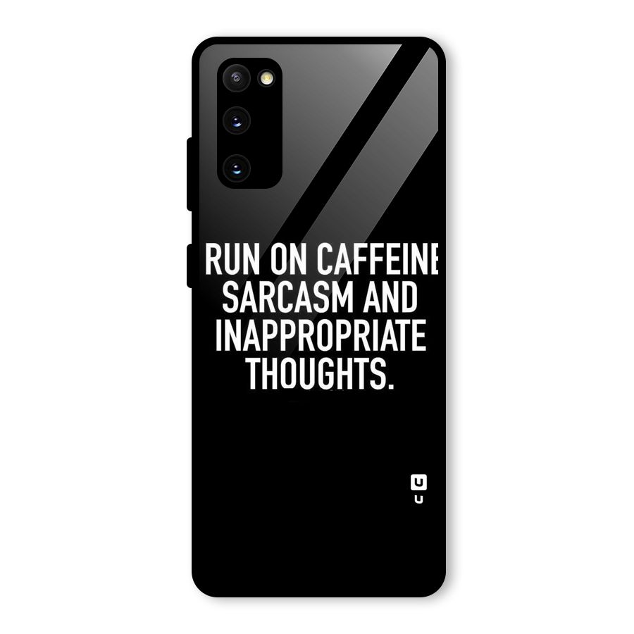 Sarcasm And Caffeine Glass Back Case for Galaxy S20 FE 5G