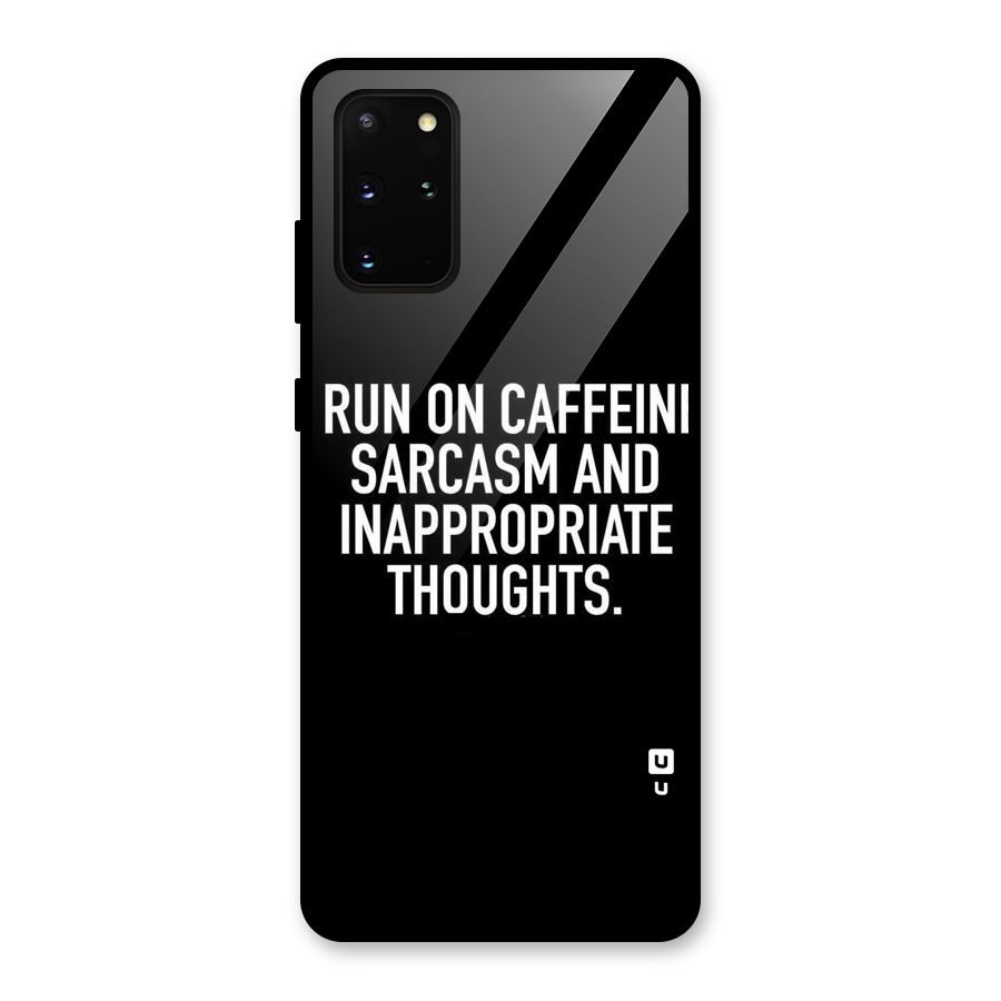 Sarcasm And Caffeine Glass Back Case for Galaxy S20 Plus