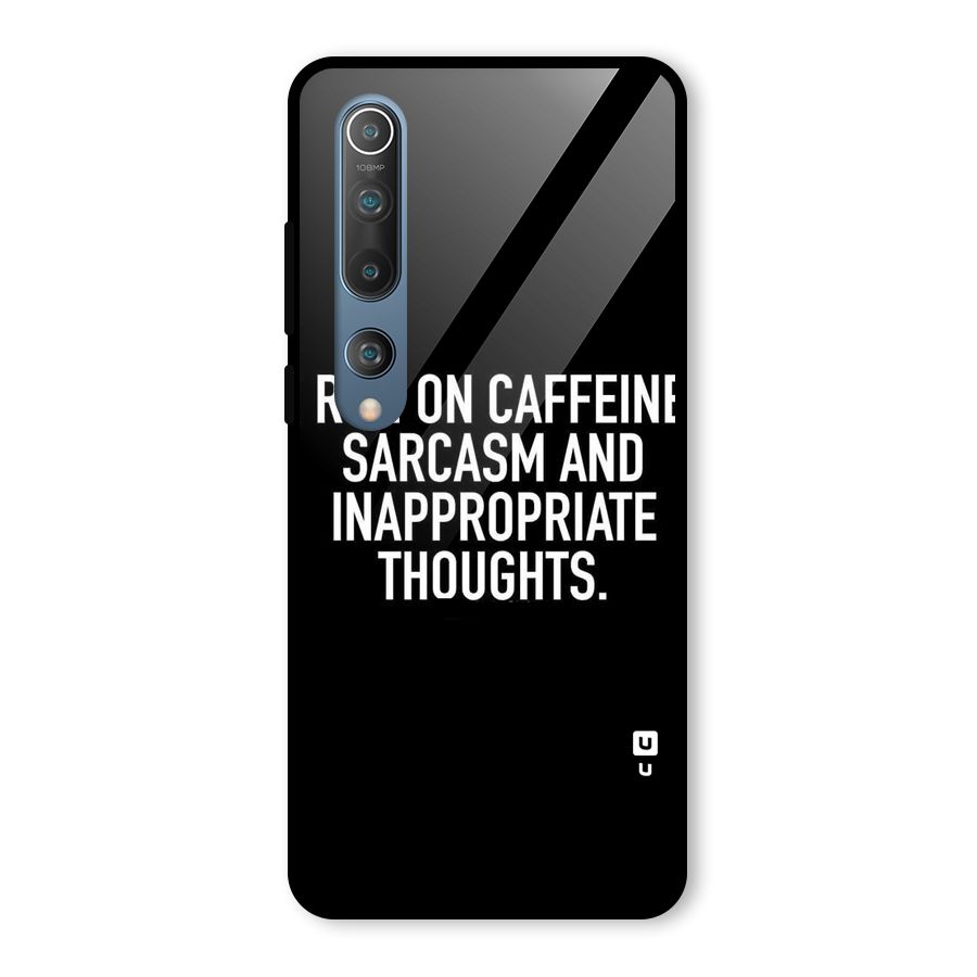 Sarcasm And Caffeine Glass Back Case for Mi 10