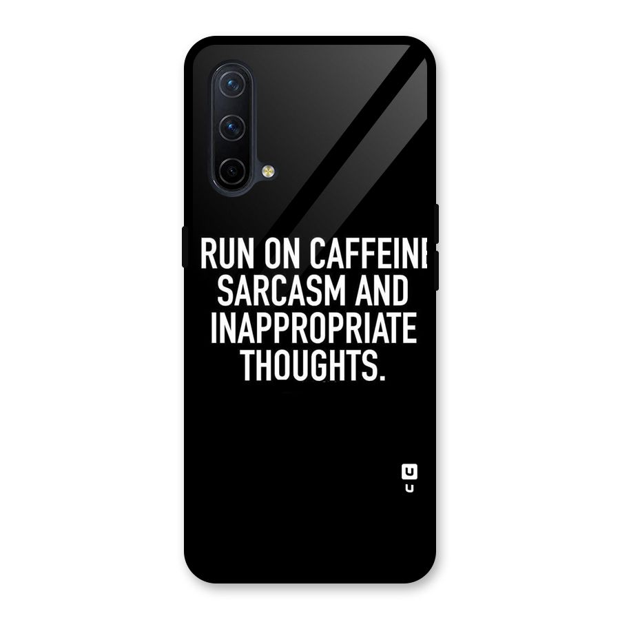 Sarcasm And Caffeine Glass Back Case for OnePlus Nord CE 5G