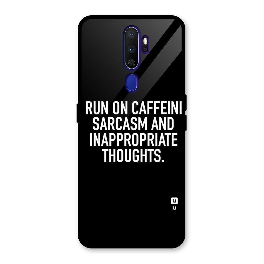 Sarcasm And Caffeine Glass Back Case for Oppo A9 (2020)