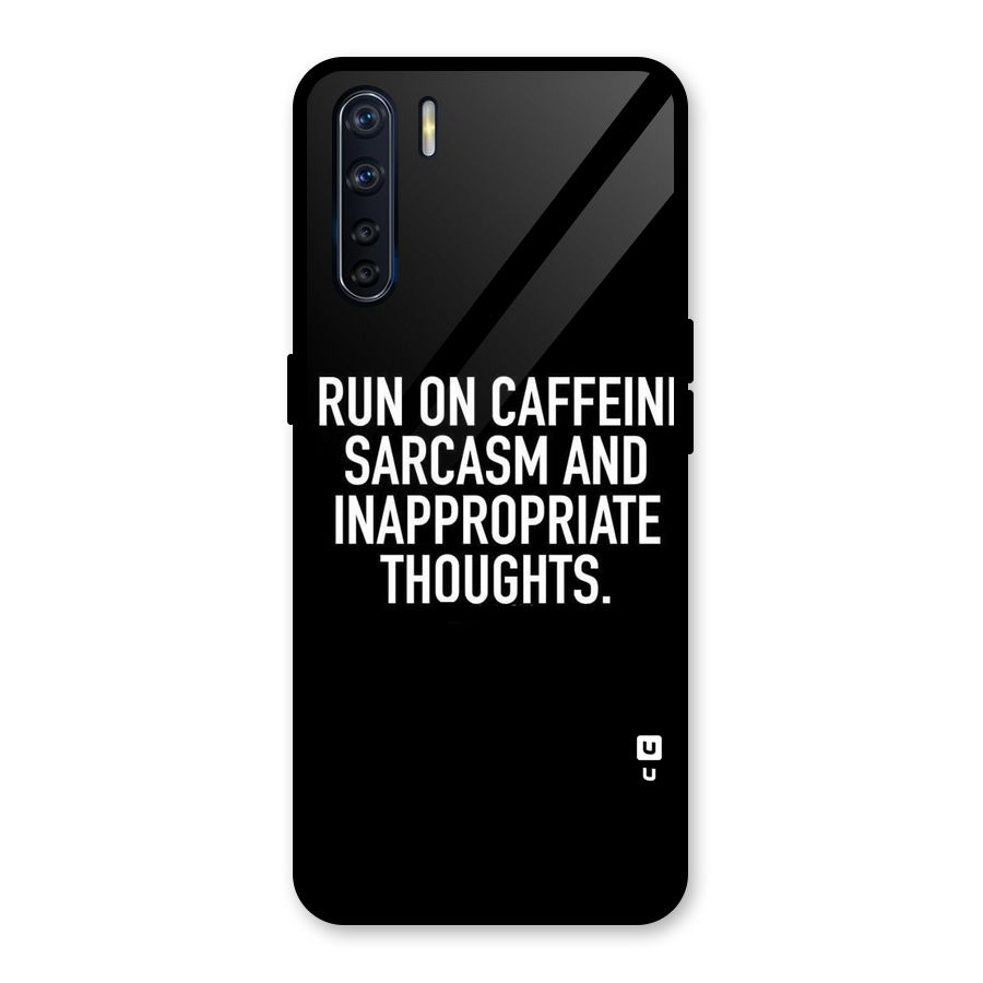 Sarcasm And Caffeine Glass Back Case for Oppo F15
