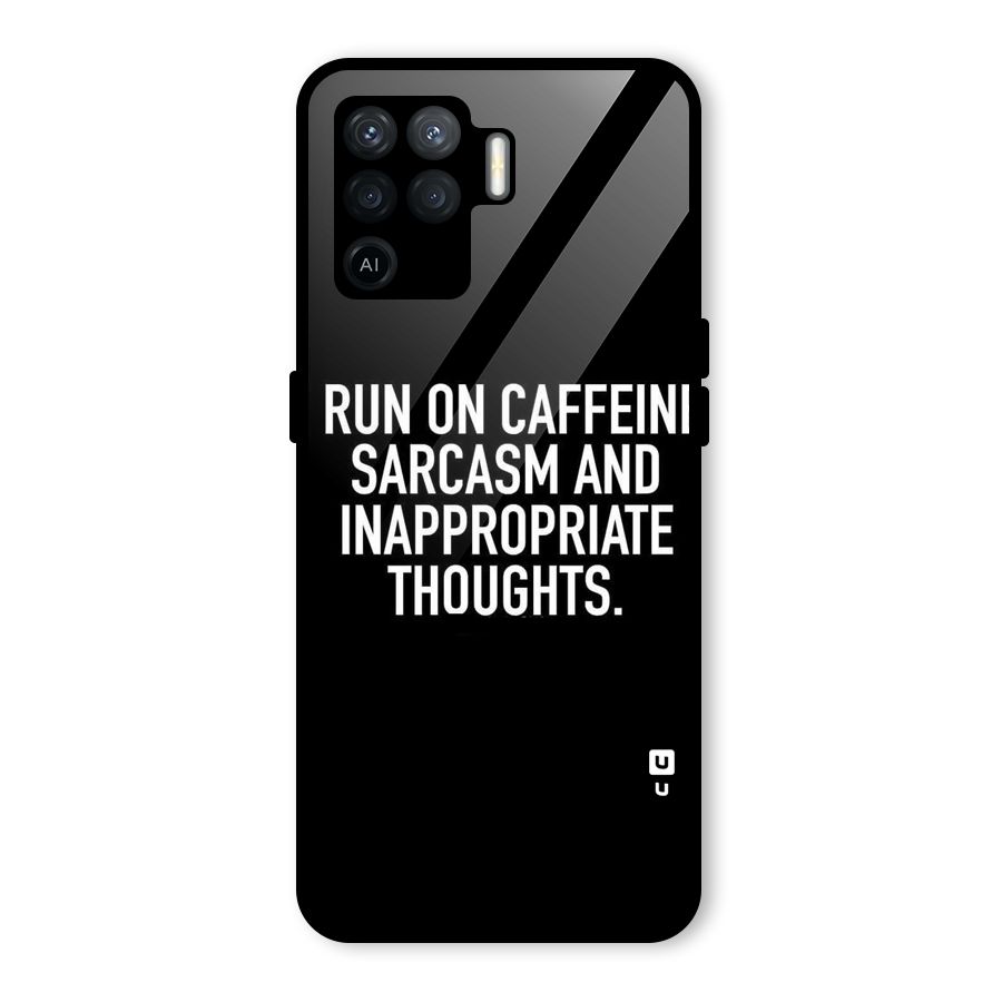 Sarcasm And Caffeine Glass Back Case for Oppo F19 Pro