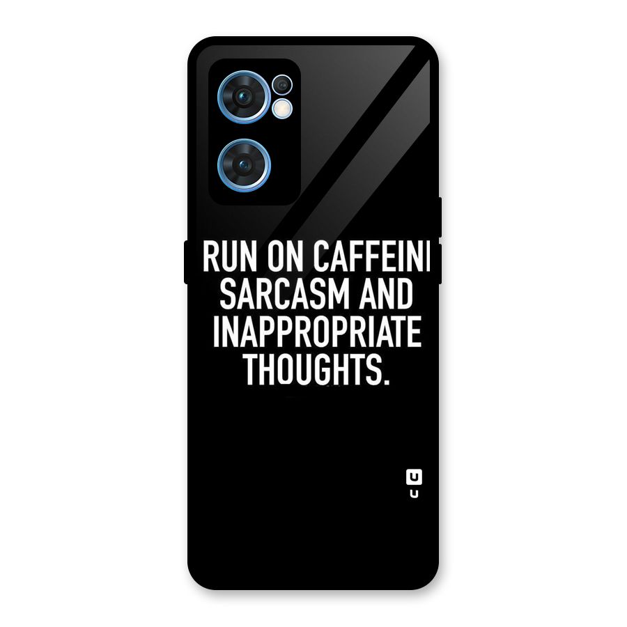 Sarcasm And Caffeine Glass Back Case for Oppo Reno7 5G