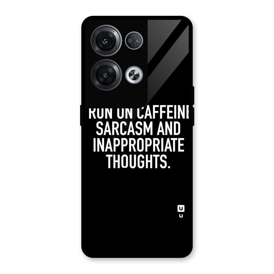 Sarcasm And Caffeine Glass Back Case for Oppo Reno8 Pro 5G