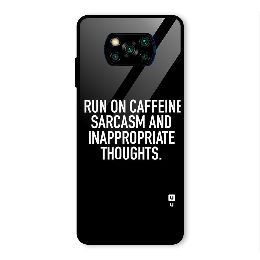 Sarcasm And Caffeine Glass Back Case for Poco X3 Pro