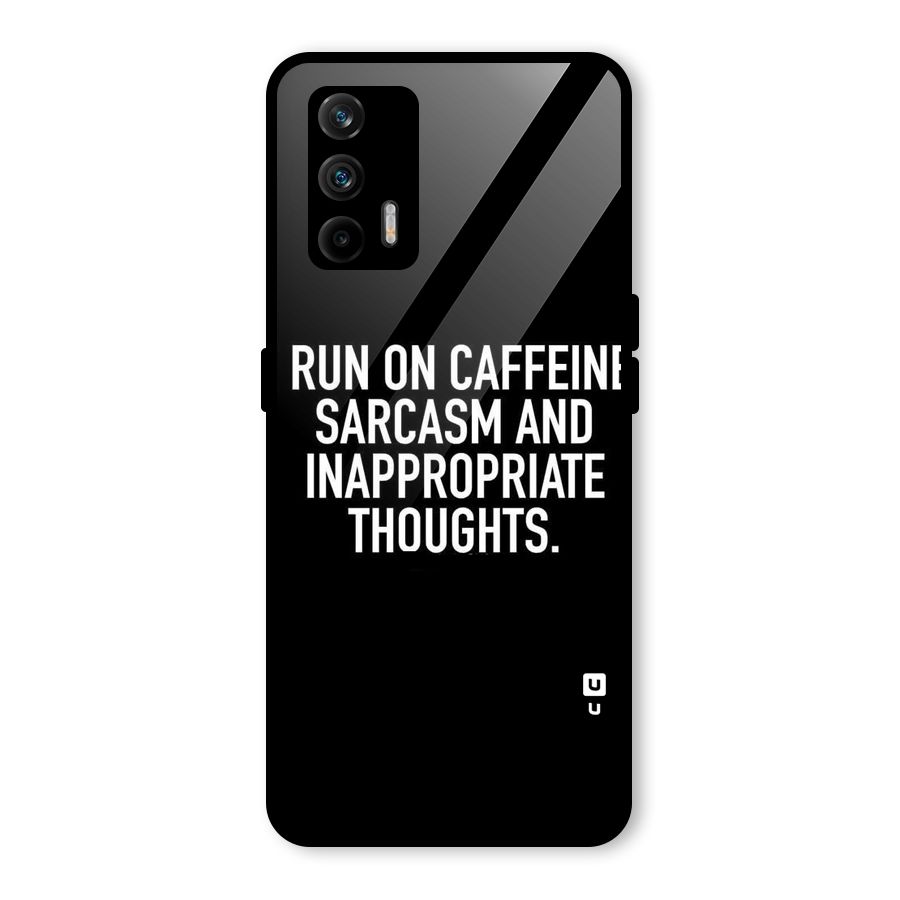 Sarcasm And Caffeine Glass Back Case for Realme GT 5G