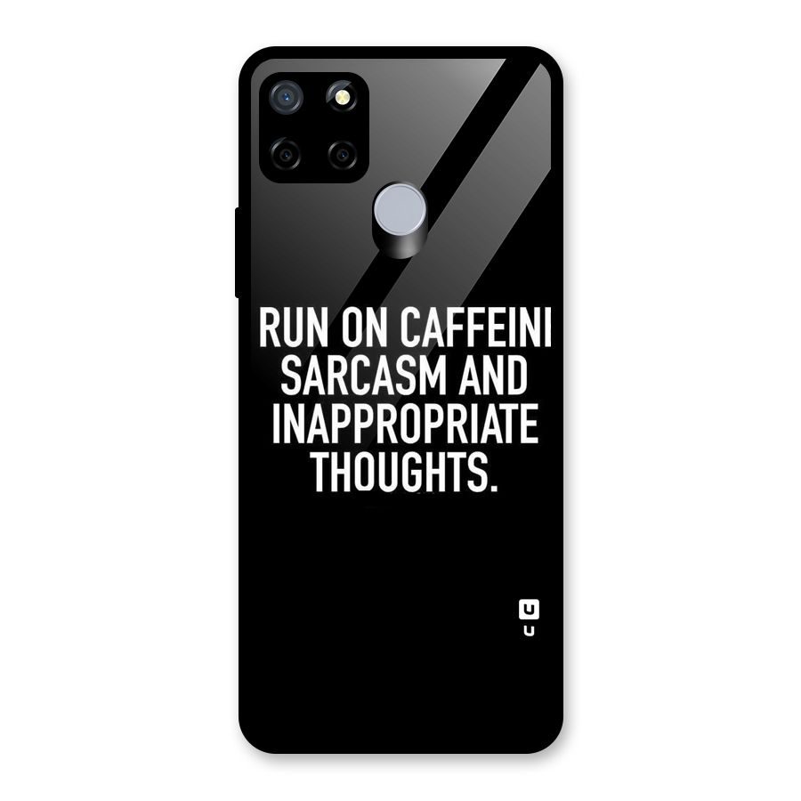 Sarcasm And Caffeine Glass Back Case for Realme Narzo 20