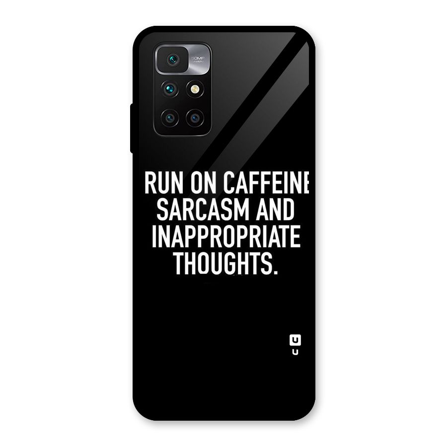 Sarcasm And Caffeine Glass Back Case for Redmi 10 Prime