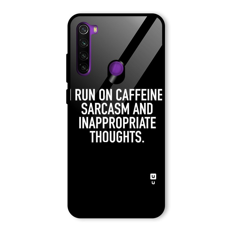 Sarcasm And Caffeine Glass Back Case for Redmi Note 8