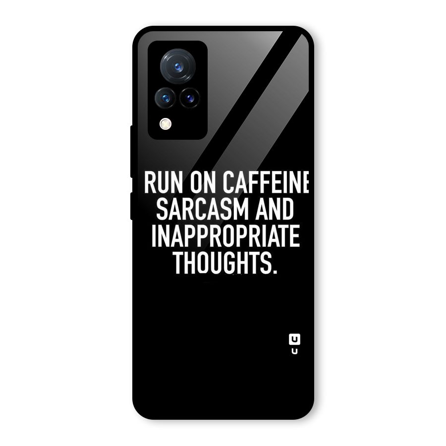 Sarcasm And Caffeine Glass Back Case for Vivo V21 5G