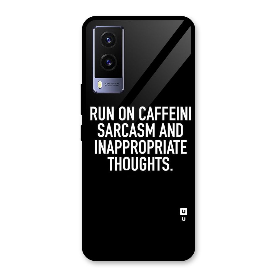 Sarcasm And Caffeine Glass Back Case for Vivo V21e 5G