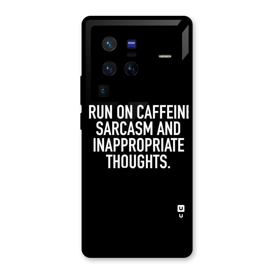 Sarcasm And Caffeine Glass Back Case for Vivo X80 Pro