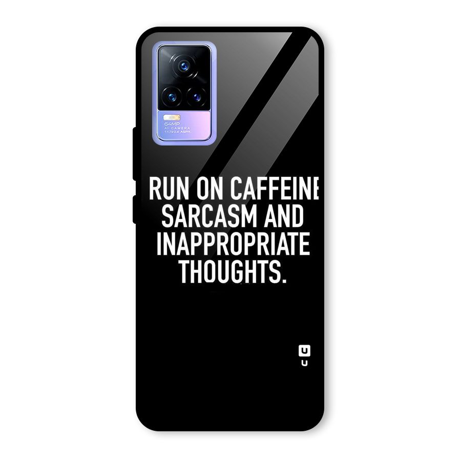 Sarcasm And Caffeine Glass Back Case for Vivo Y73