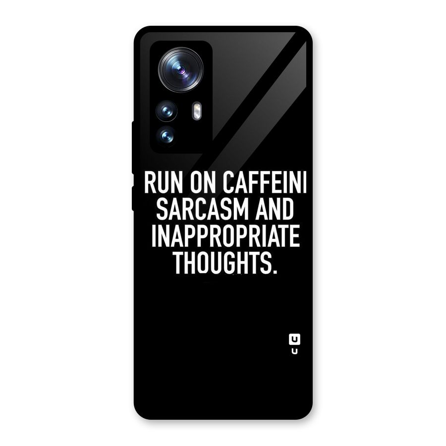 Sarcasm And Caffeine Glass Back Case for Xiaomi 12 Pro