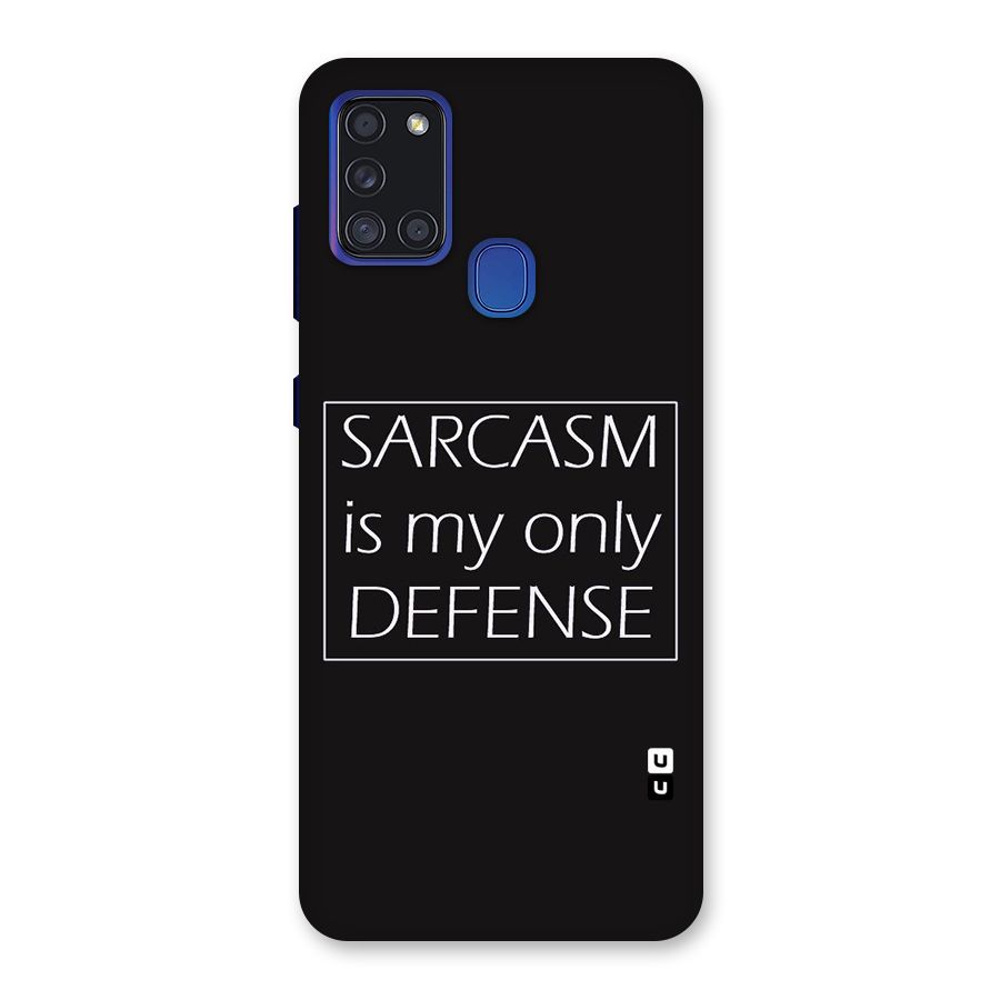 Sarcasm Defence Back Case for Galaxy A21s