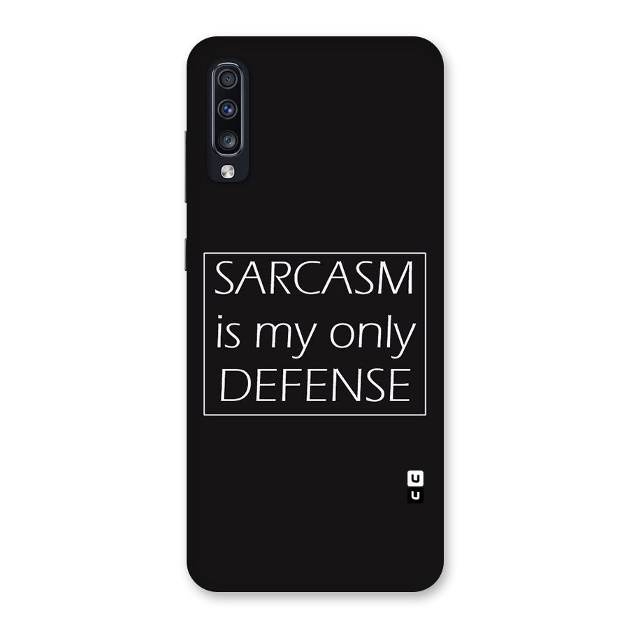 Sarcasm Defence Back Case for Galaxy A70