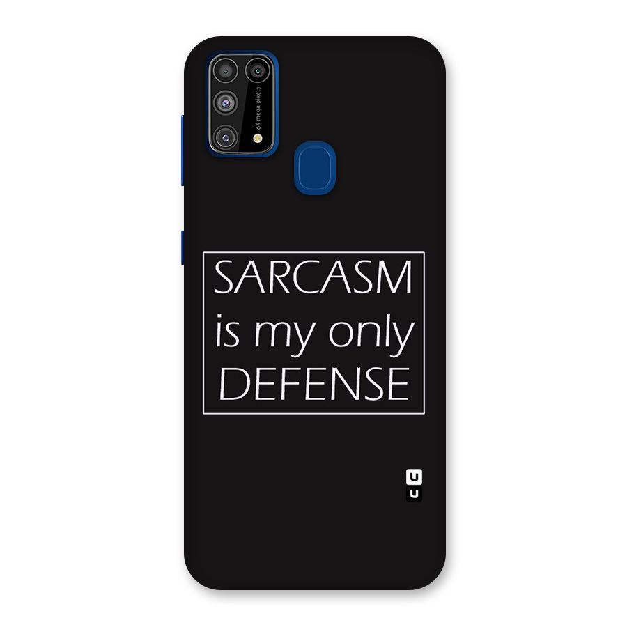 Sarcasm Defence Back Case for Galaxy F41