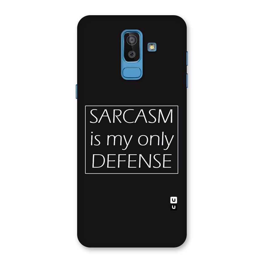 Sarcasm Defence Back Case for Galaxy J8