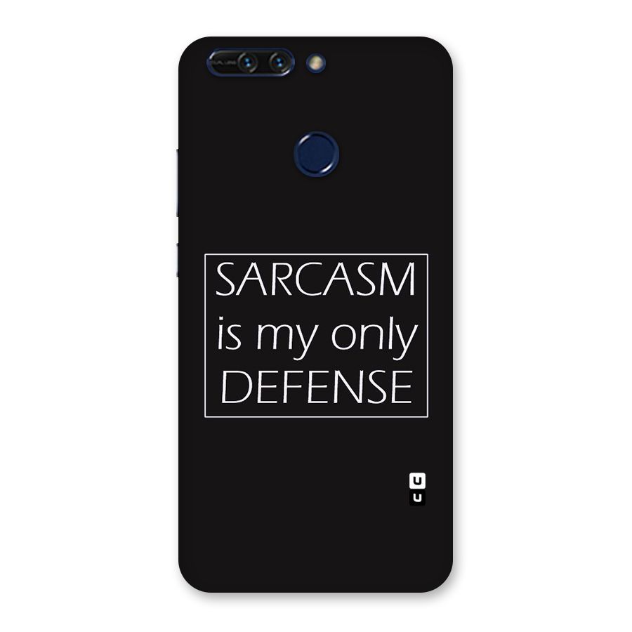 Sarcasm Defence Back Case for Honor 8 Pro