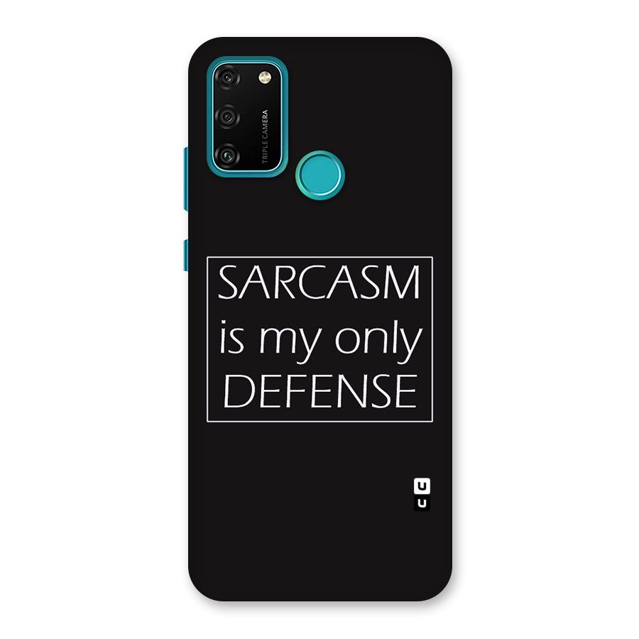 Sarcasm Defence Back Case for Honor 9A