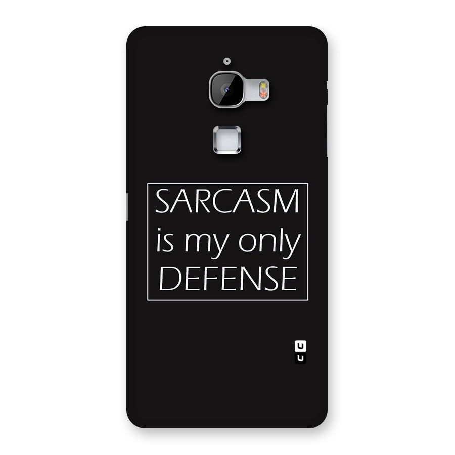 Sarcasm Defence Back Case for LeTv Le Max