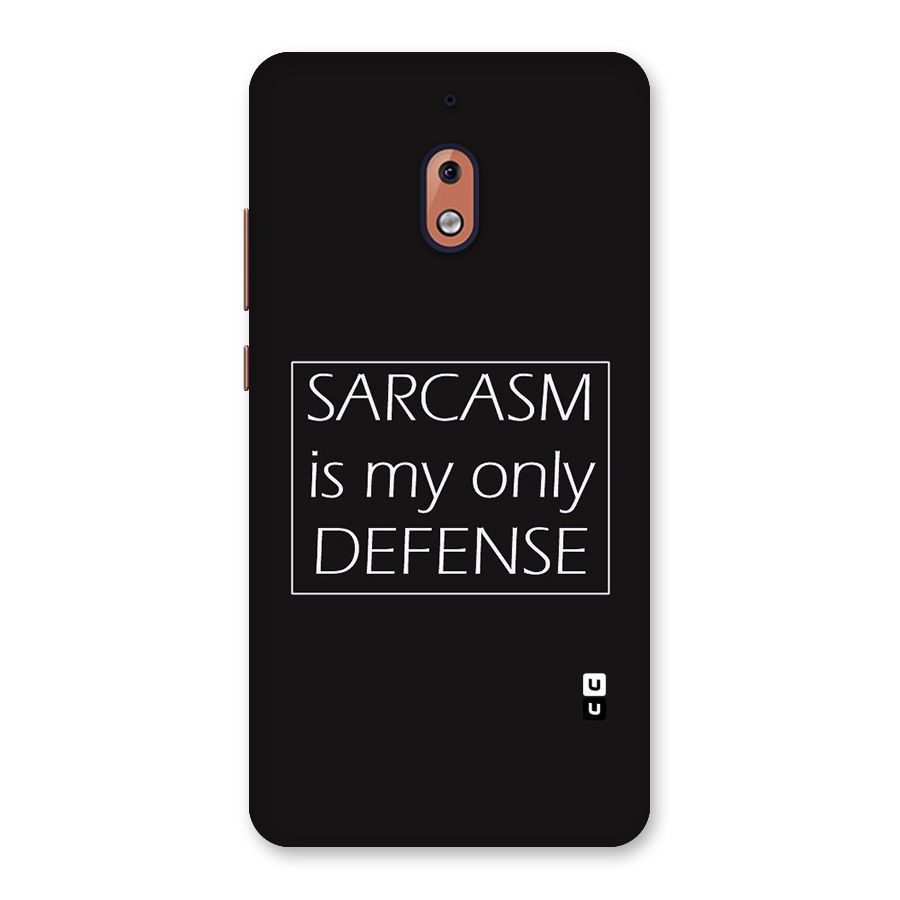 Sarcasm Defence Back Case for Nokia 2.1