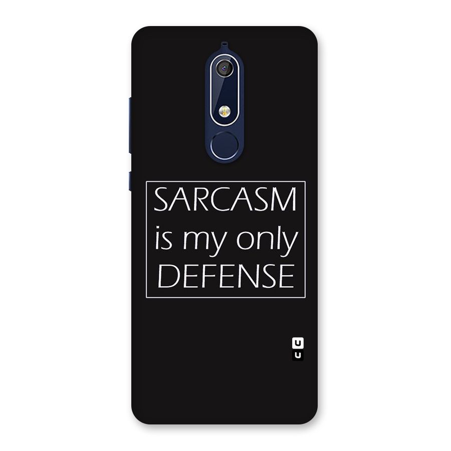 Sarcasm Defence Back Case for Nokia 5.1