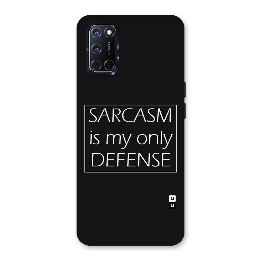 Sarcasm Defence Back Case for Oppo A52