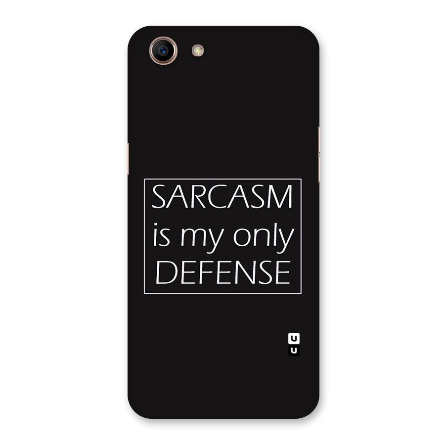 Sarcasm Defence Back Case for Oppo A83 (2018)
