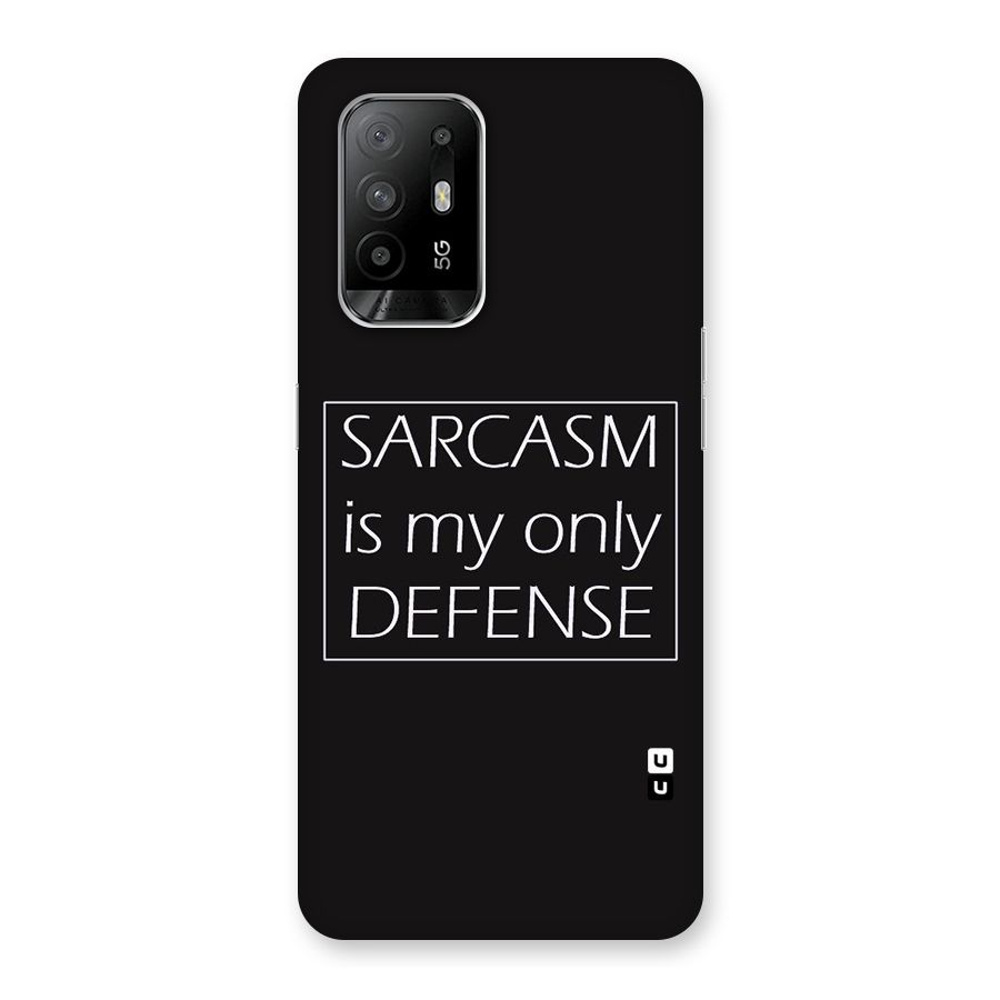 Sarcasm Defence Back Case for Oppo F19 Pro Plus 5G