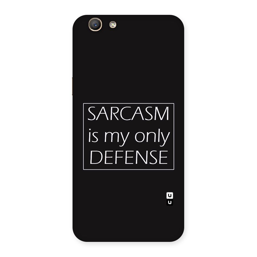 Sarcasm Defence Back Case for Oppo F1s
