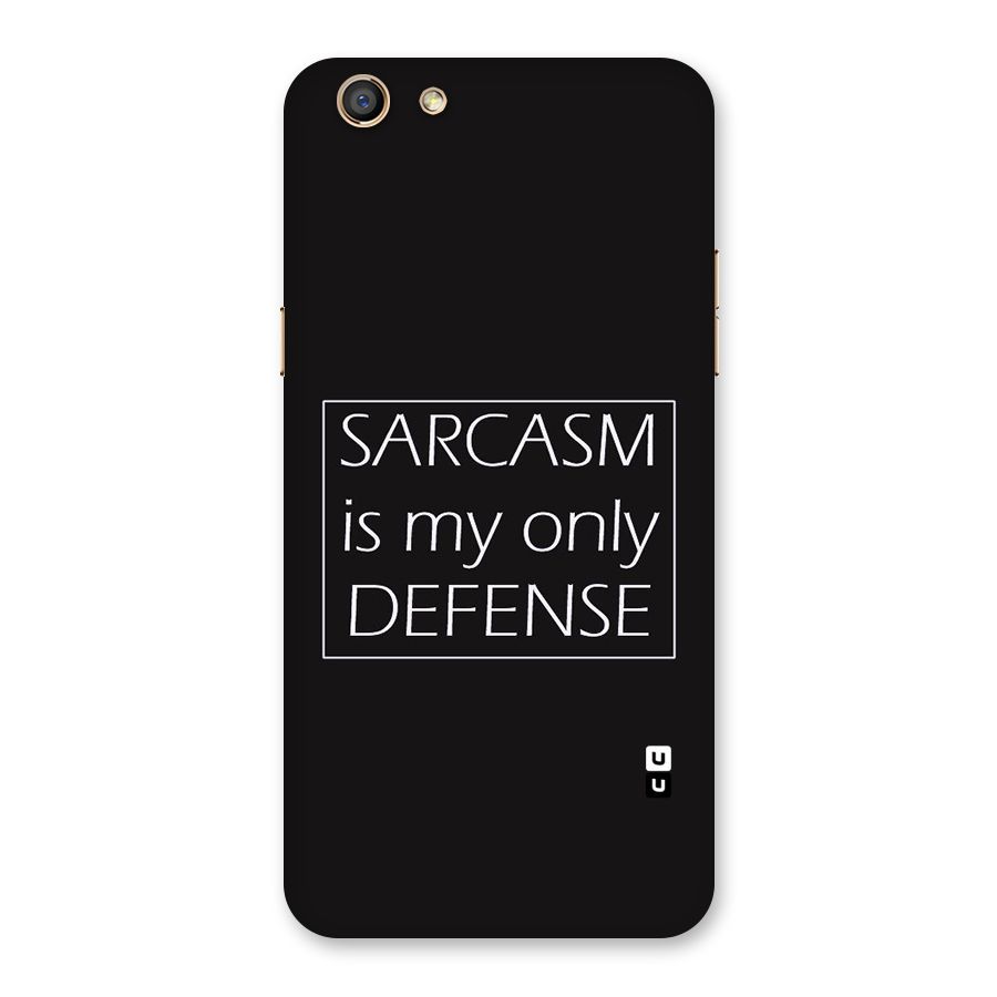 Sarcasm Defence Back Case for Oppo F3