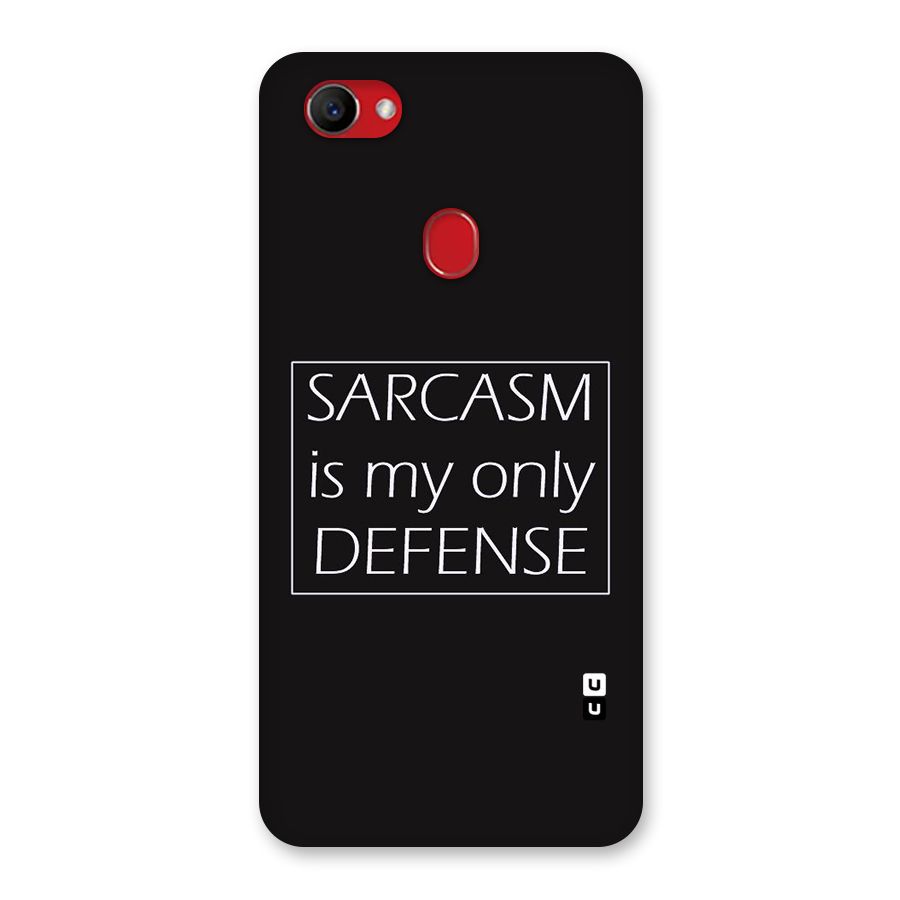 Sarcasm Defence Back Case for Oppo F7