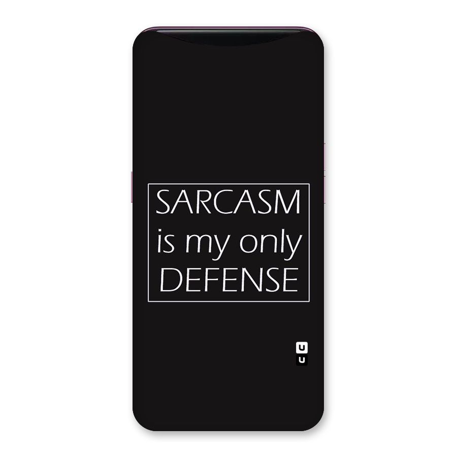Sarcasm Defence Back Case for Oppo Find X