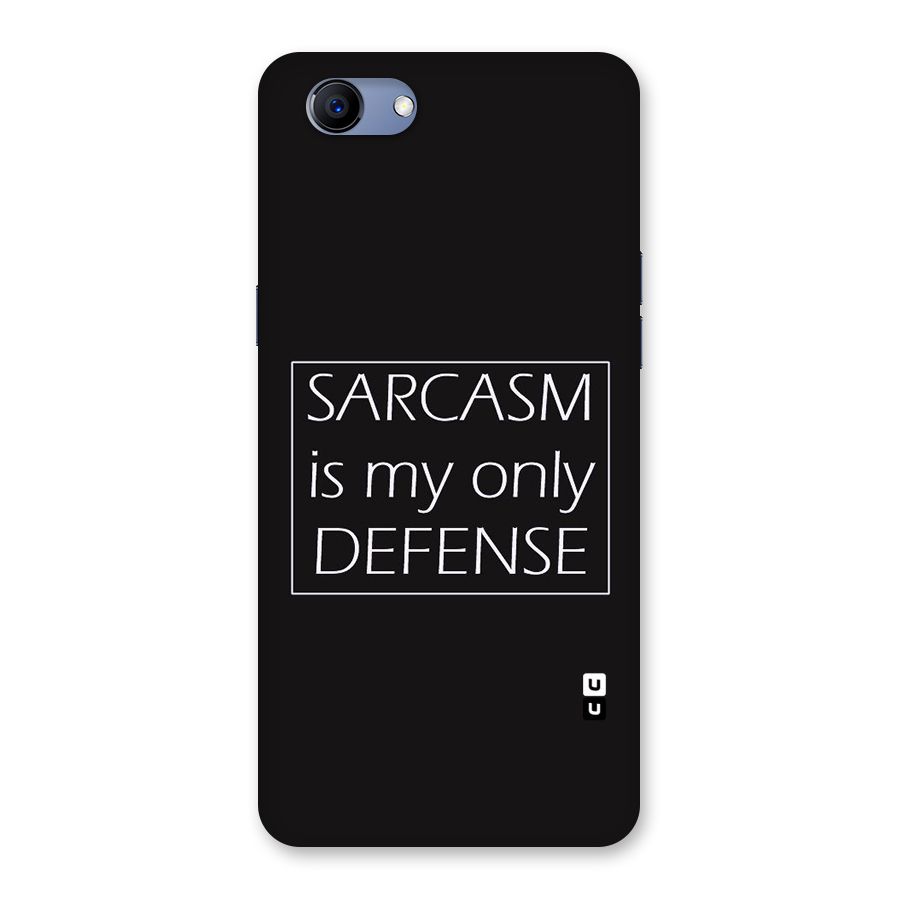 Sarcasm Defence Back Case for Oppo Realme 1