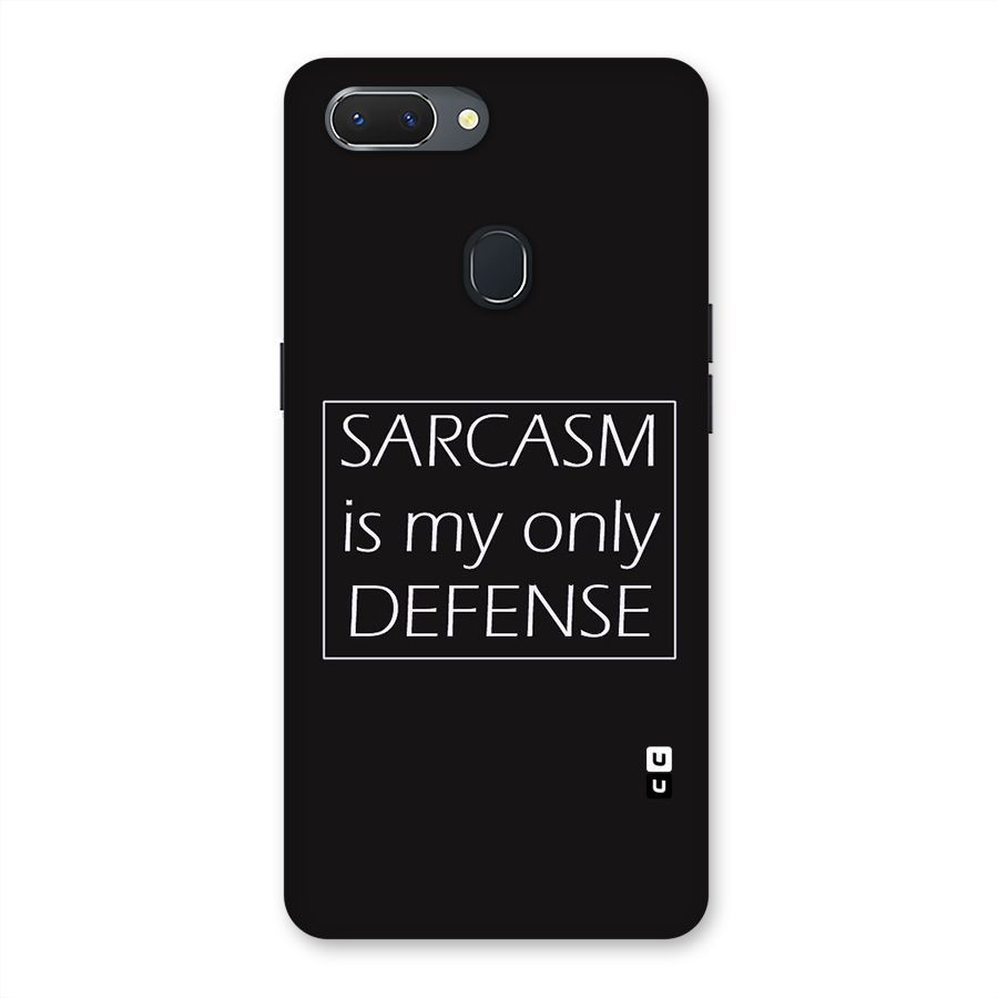 Sarcasm Defence Back Case for Oppo Realme 2