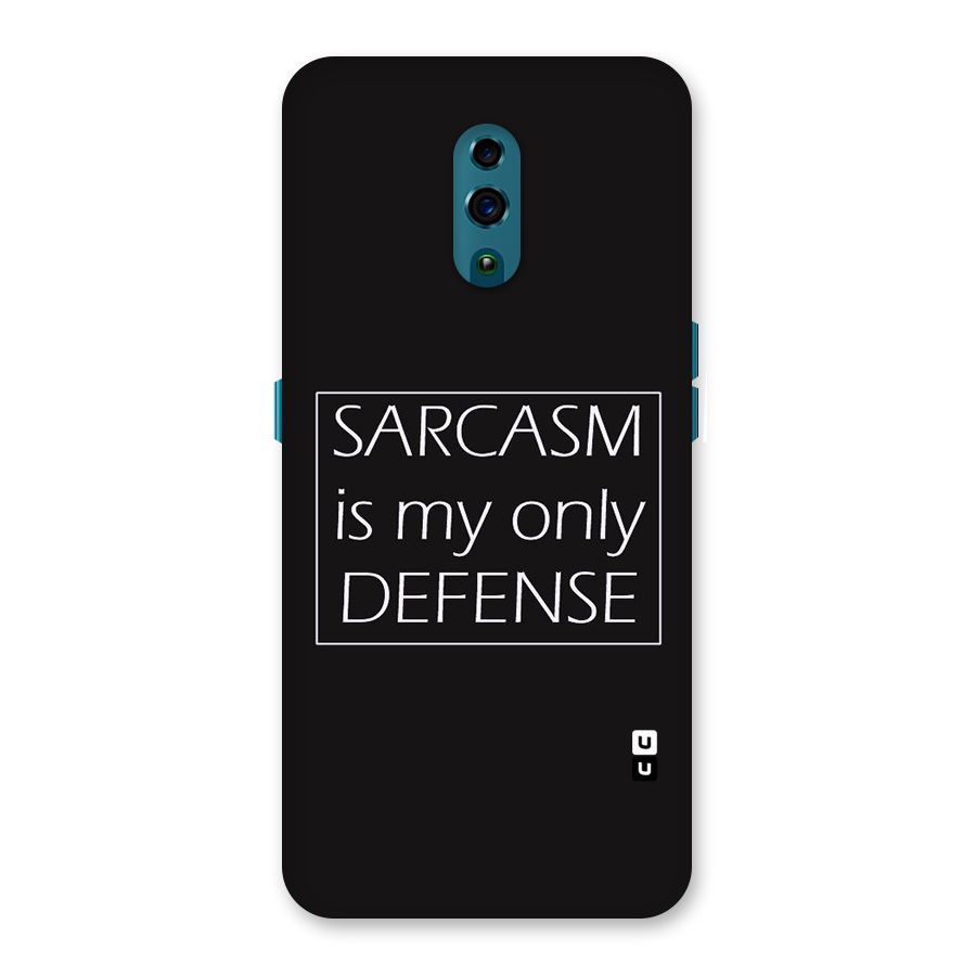 Sarcasm Defence Back Case for Oppo Reno