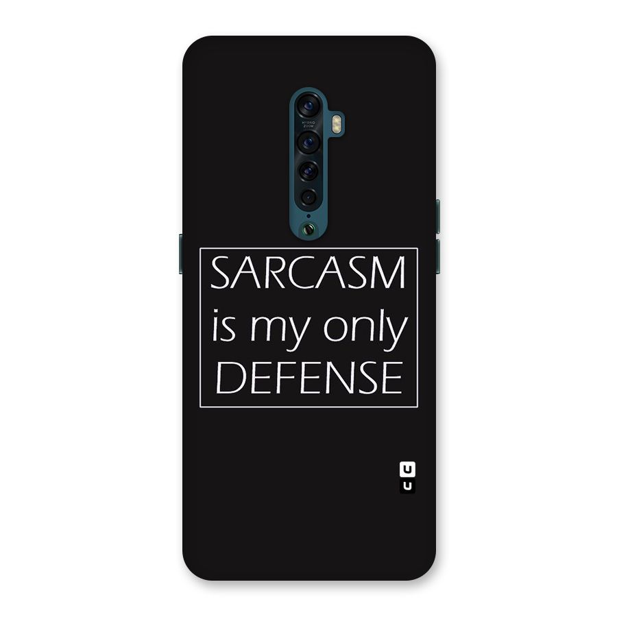 Sarcasm Defence Back Case for Oppo Reno2