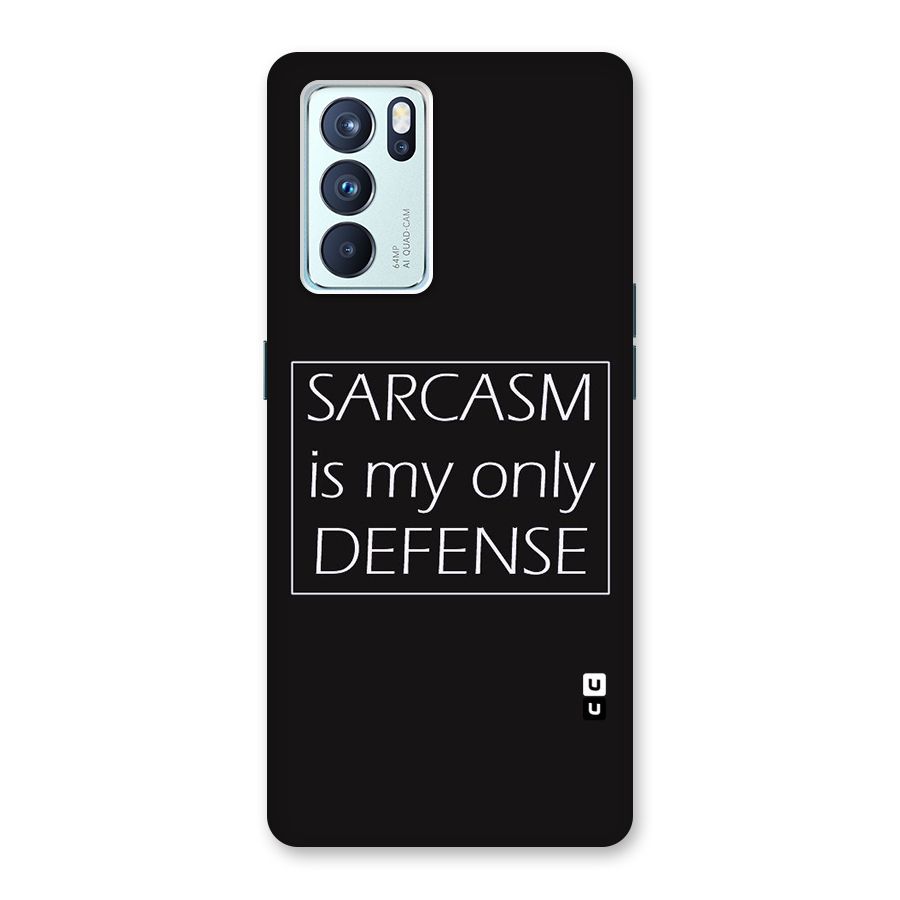 Sarcasm Defence Back Case for Oppo Reno6 Pro 5G