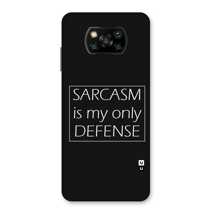 Sarcasm Defence Back Case for Poco X3