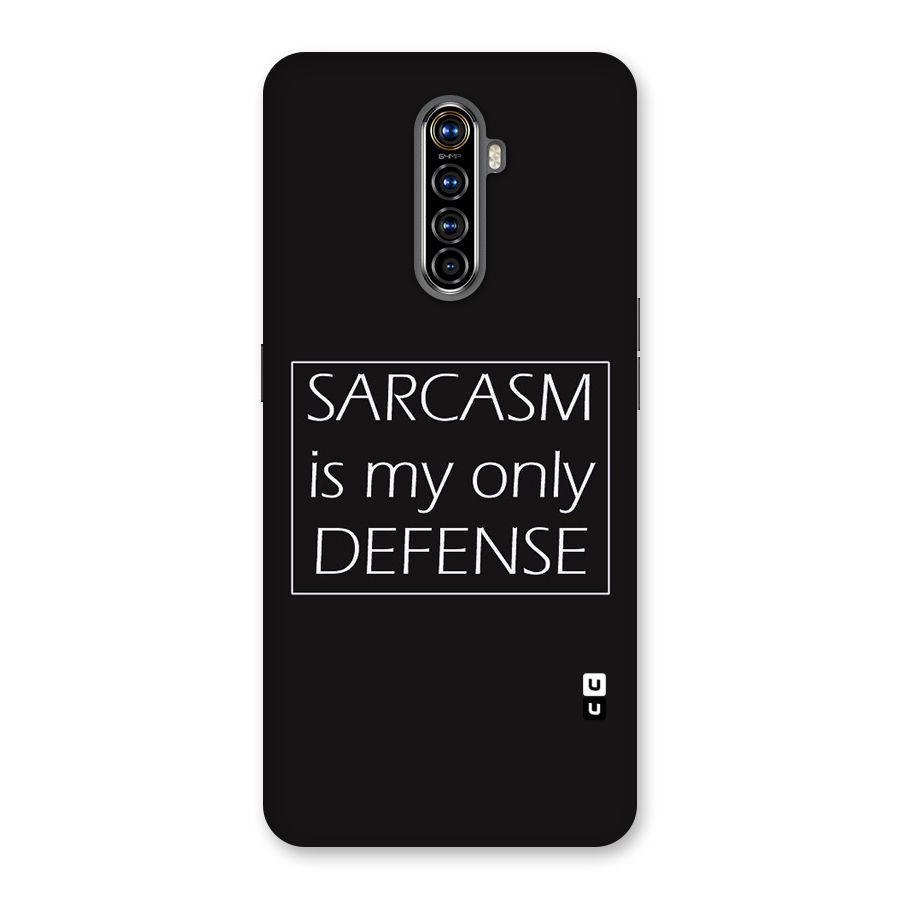 Sarcasm Defence Back Case for Realme X2 Pro