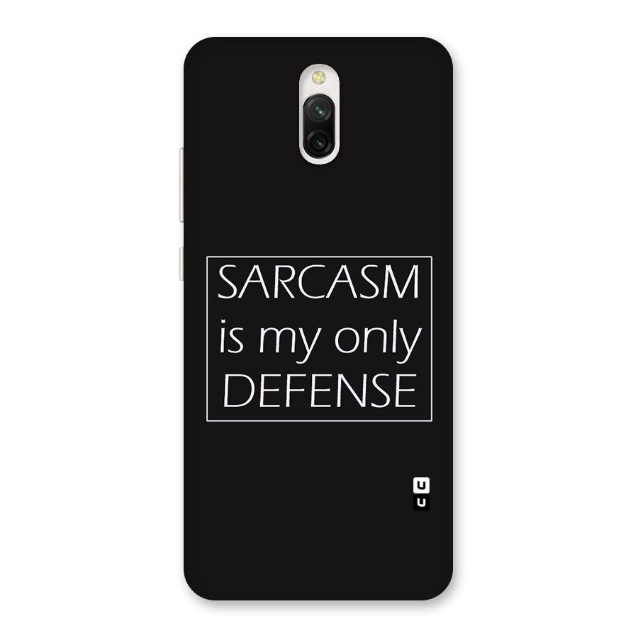 Sarcasm Defence Back Case for Redmi 8A Dual