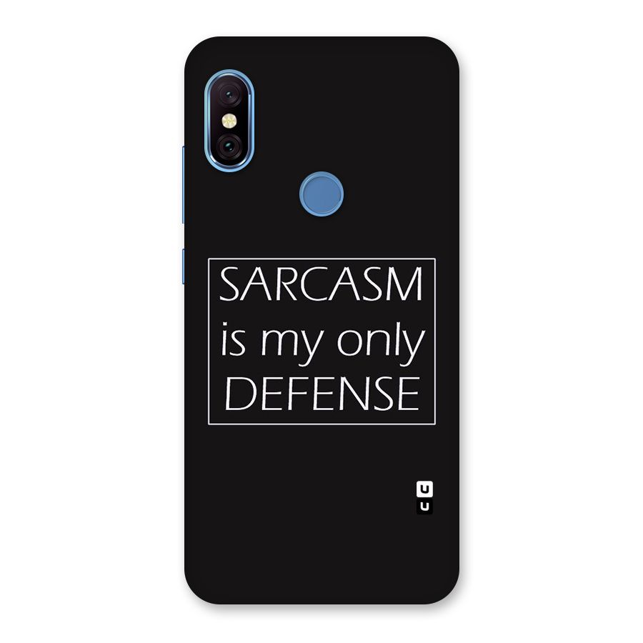 Sarcasm Defence Back Case for Redmi Note 6 Pro