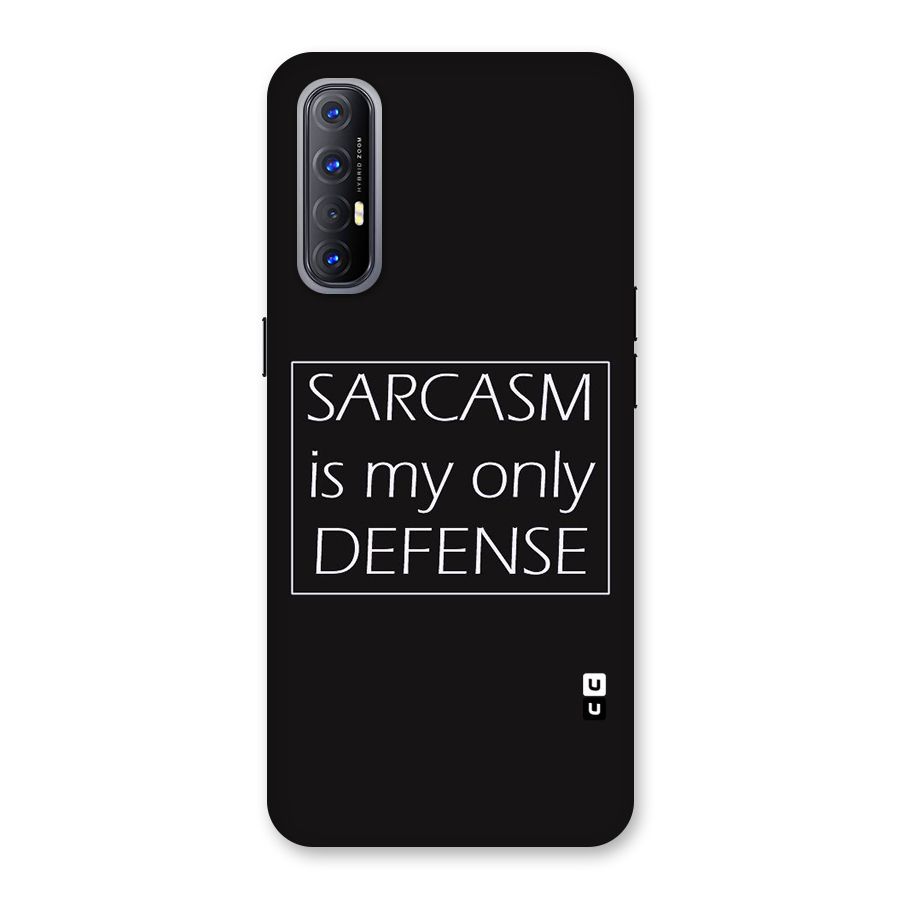 Sarcasm Defence Back Case for Reno3 Pro