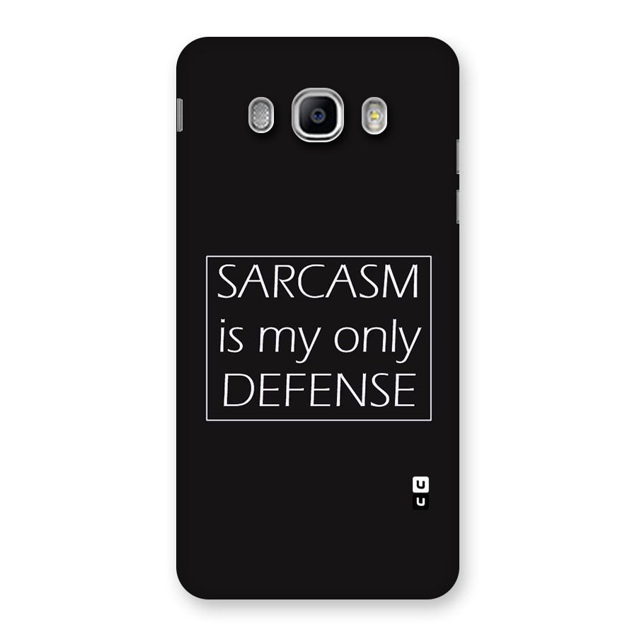 Sarcasm Defence Back Case for Samsung Galaxy J5 2016