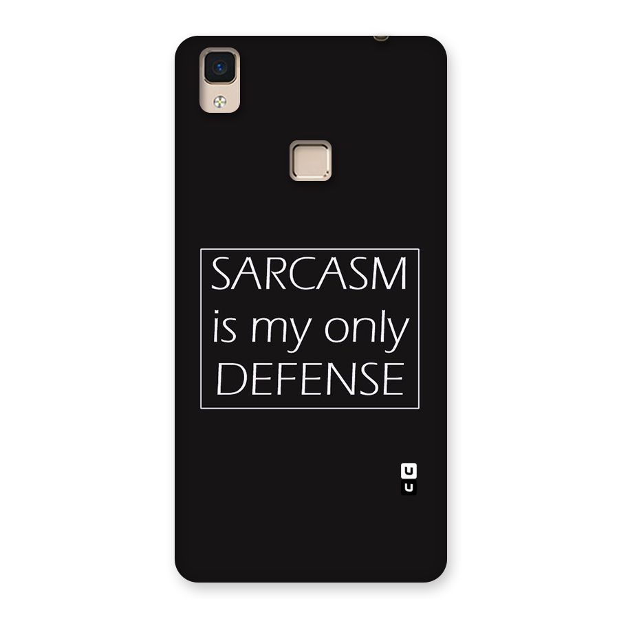 Sarcasm Defence Back Case for V3 Max