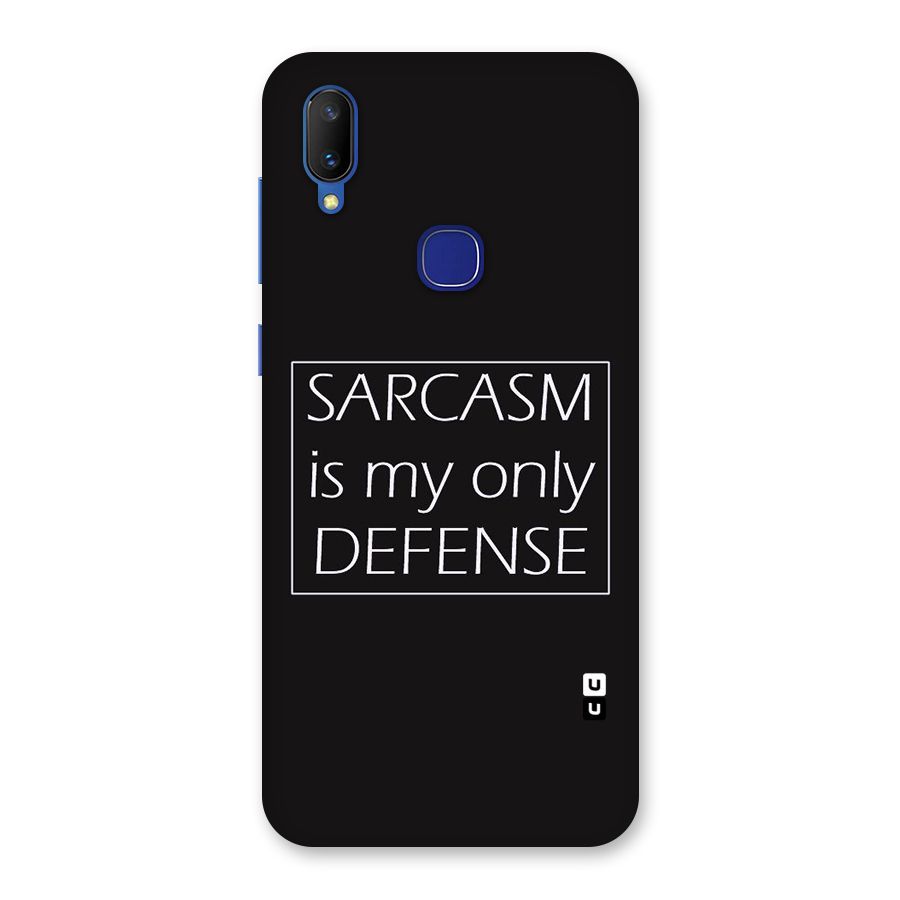 Sarcasm Defence Back Case for Vivo V11