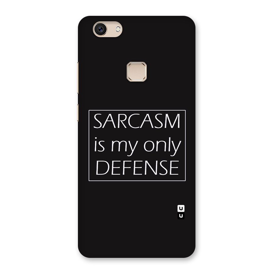Sarcasm Defence Back Case for Vivo V7