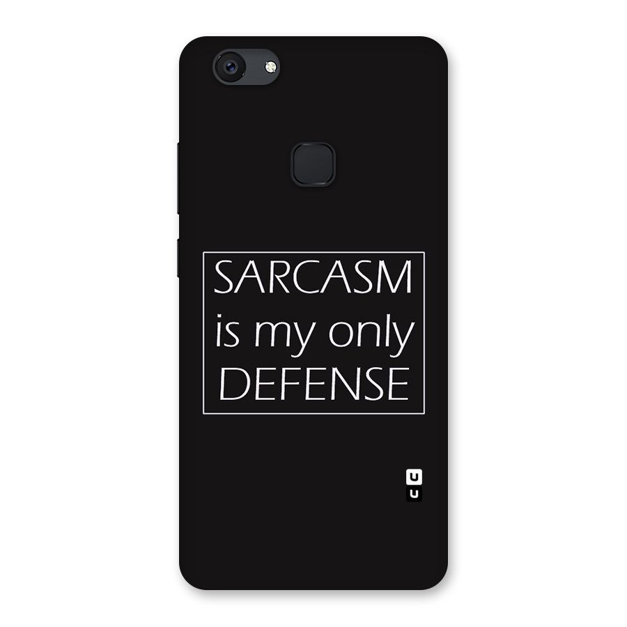 Sarcasm Defence Back Case for Vivo V7 Plus